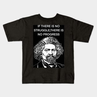 FREDERICK DOUGLASS quote .1 - ink portrait Kids T-Shirt